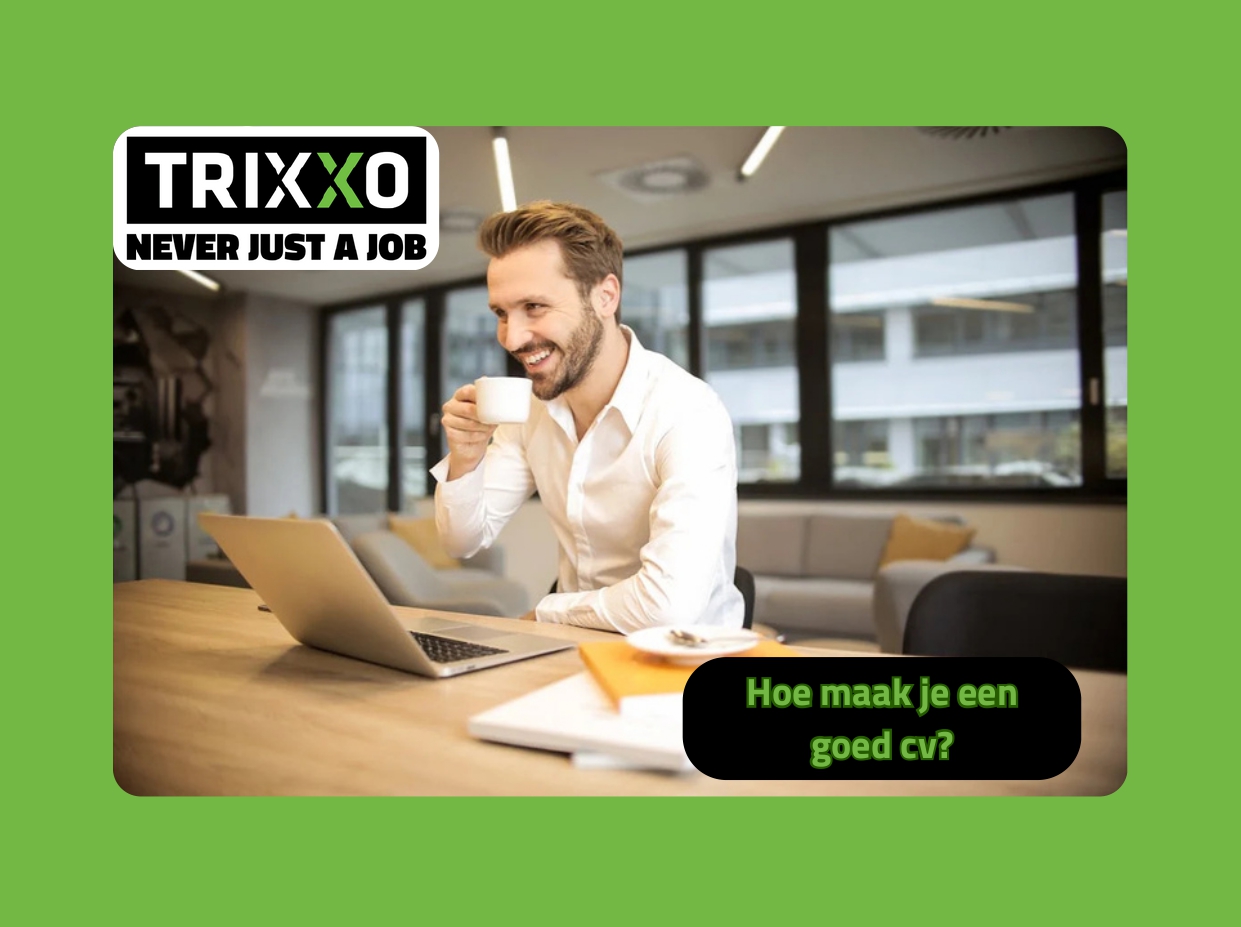 Hoe maak je een goed CV?
