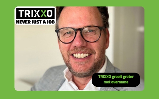 TRIXXO groeit groter met overname